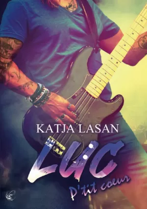 Katja Lasan – Luc - P'tit coeur